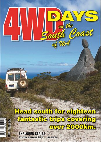 4WD Days on the South Coast of WA (4th Edition) Travel Guide by Westate (2017)