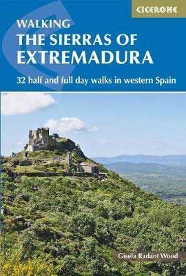 Walking The Sierras of Extremadura (1st Edition) Travel Guide by Cicerone (2017)