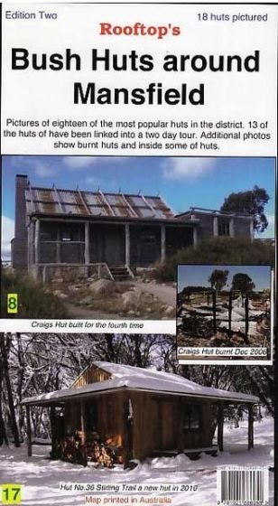 Bush Huts around Mansfield (2nd Edition) by Rooftop
