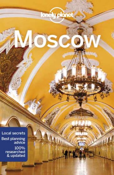 Lonely Planet Moscow (7th Edition) Travel Guide (2018)