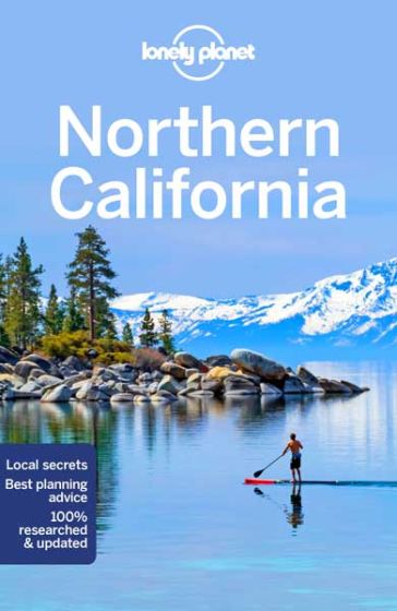 Lonely Planet Northern California (3rd Edition) Travel Guide (2018)