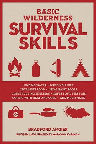 Basic Wilderness Survival Skills (Revised and Updated)