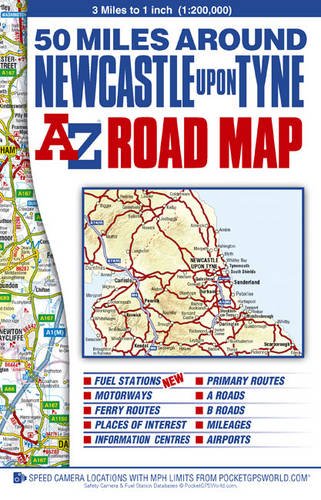 50 Miles Around Newcastle Road Map (17th Edition) by A-Z Maps (2008)