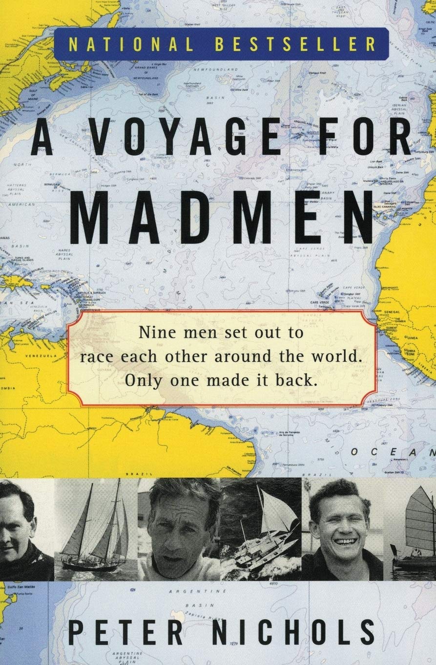 A Voyage for Madmen by Peter Nichols (2007)