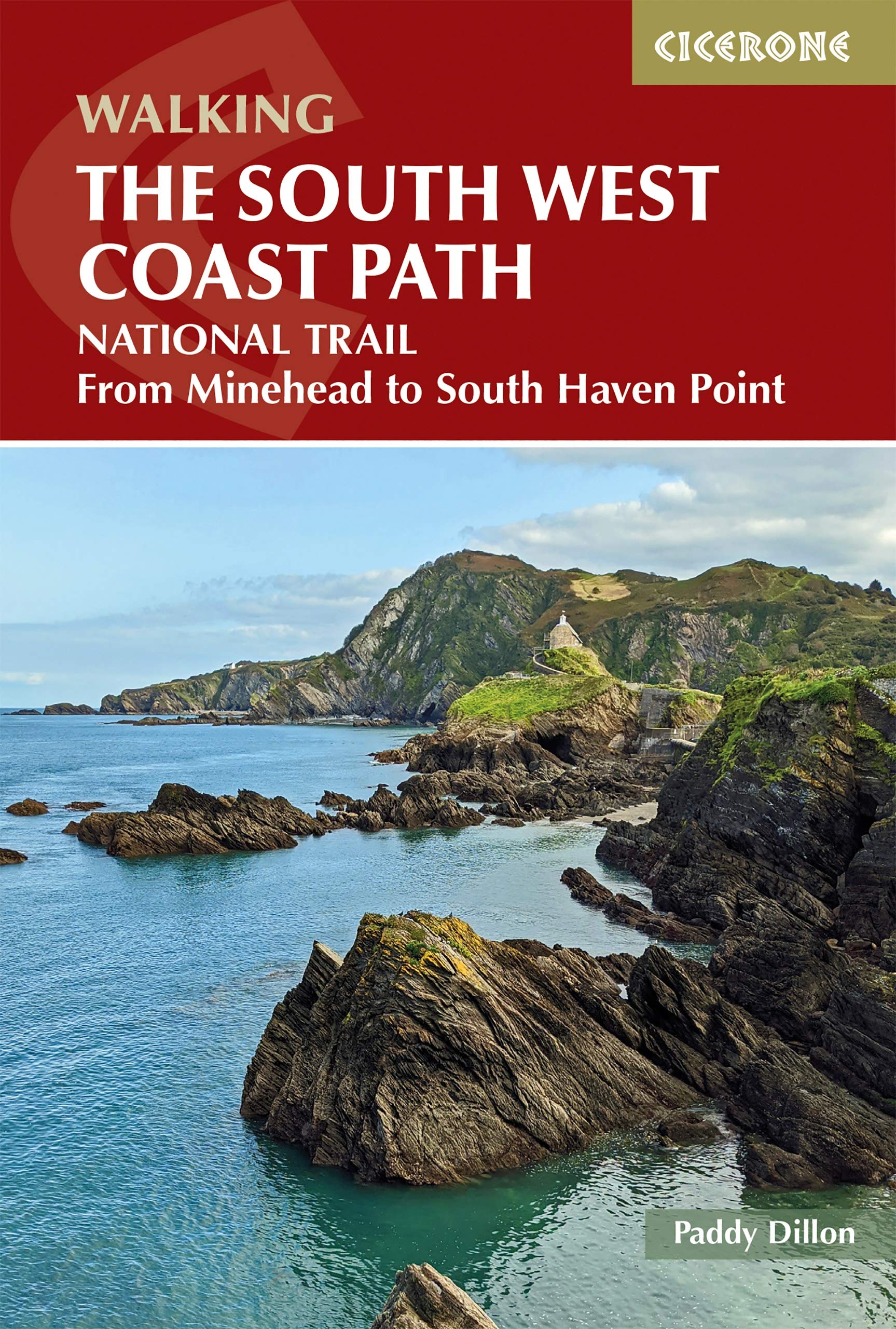 Walking the South West Coast Path: National Trail From Minehead to South Haven Point
