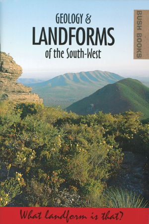 Geology and Landforms of the South-West