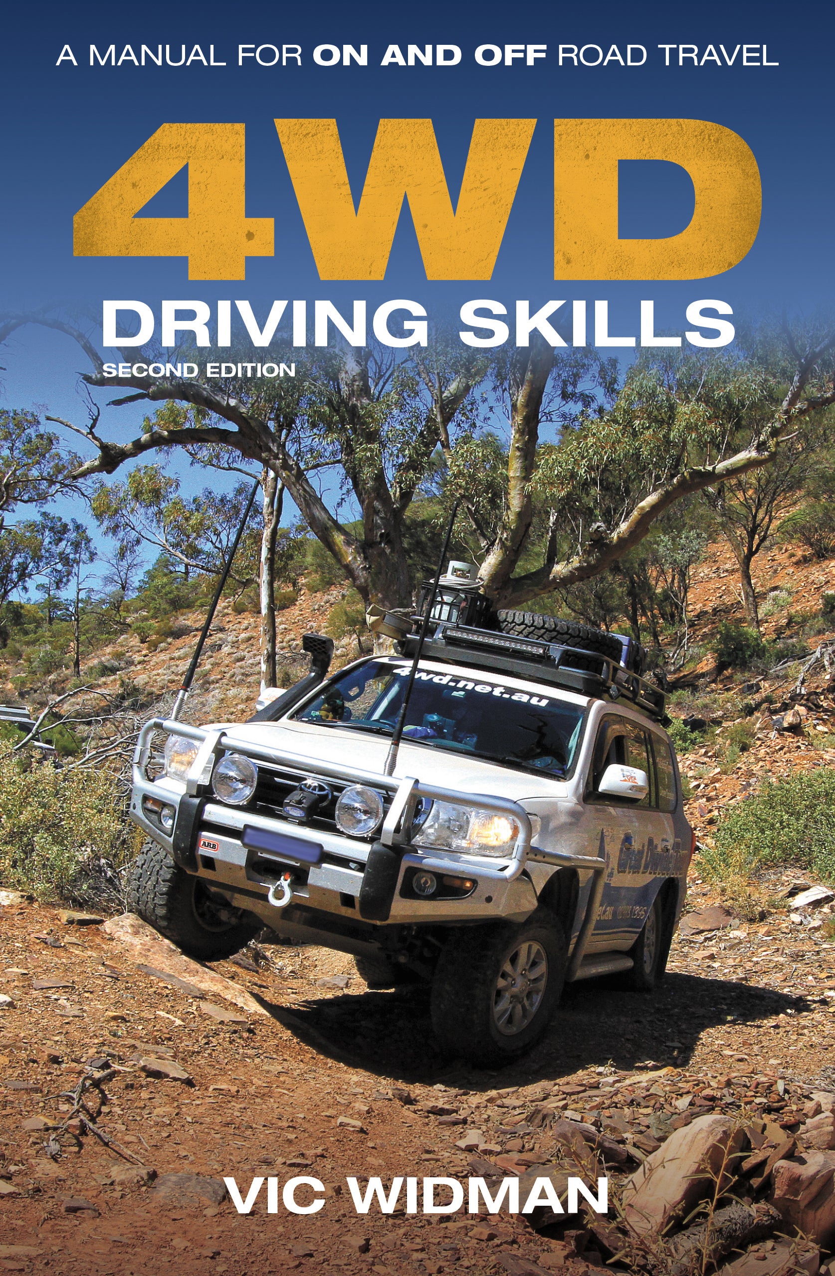 4WD Driving Skills: A Manual for On and Off Road Travel (2nd Edition)