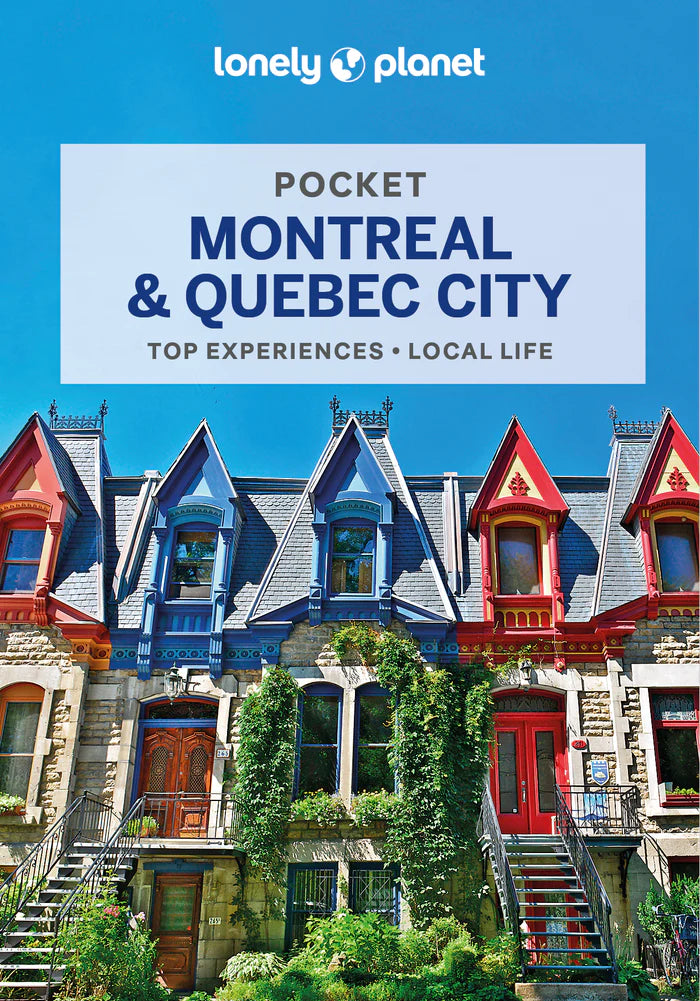 Lonely Planet Pocket Montreal & Quebec City (2nd Edition) (2022)