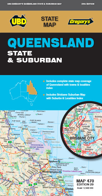 Queensland State & Suburban Map 470 (29th Edition)