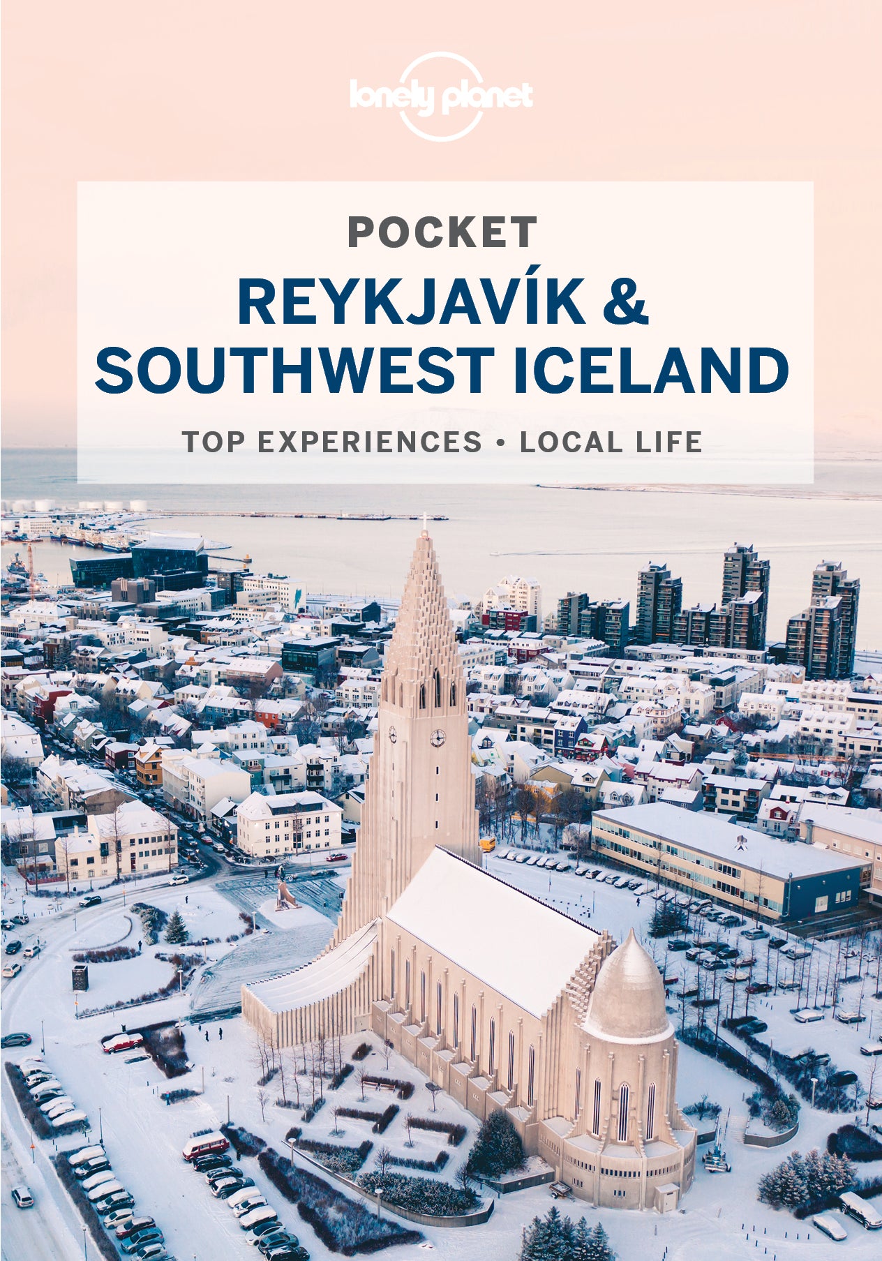 Lonely Planet Pocket Reykjavik & Southwest Iceland (4th Edition) (2022)