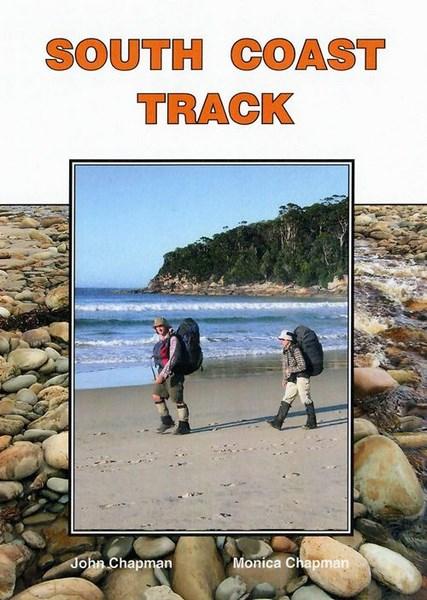 South Coast Track by John & Monica Chapman